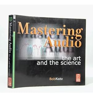 Immagine del venditore per Mastering Audio The Art And The Science Bob Katz 2002 F3 venduto da Libros librones libritos y librazos