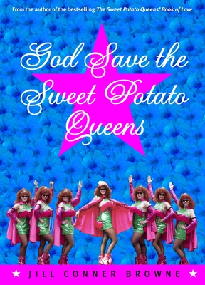 Imagen del vendedor de God Save the Sweet Potato Queens (Paperback or Softback) a la venta por BargainBookStores
