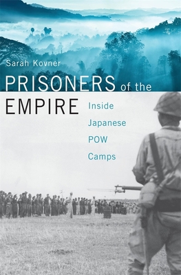 Immagine del venditore per Prisoners of the Empire: Inside Japanese POW Camps (Hardback or Cased Book) venduto da BargainBookStores