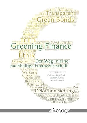 Bild des Verkufers fr Greening Finance: Der Weg in eine nachhaltige Finanzwirtschaft zum Verkauf von Studibuch