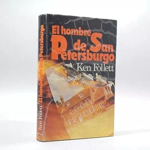 Imagen del vendedor de El Hombre De San Petersburgo Ken Follett 1983 Bh3 a la venta por Libros librones libritos y librazos