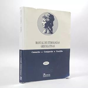 Seller image for Manual De Etimologas Greolatinas Camacho Comparn Bh3 for sale by Libros librones libritos y librazos