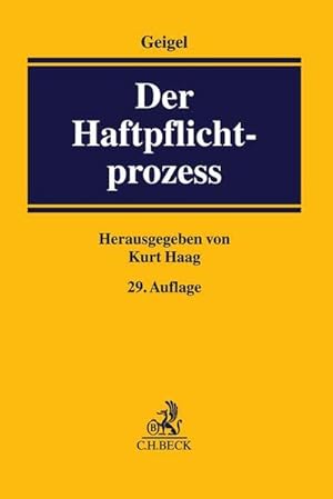 Seller image for Der Haftpflichtprozess: mit Einschluss des materiellen Haftpflichtrechts for sale by Studibuch