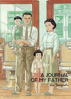 Bild des Verkufers fr A Journal Of My Father by Taniguchi, Jiro [Hardcover ] zum Verkauf von booksXpress
