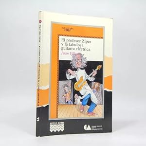 Imagen del vendedor de El Profesor Zper Y La Fabulosa Guitarra Elctrica Bh1 a la venta por Libros librones libritos y librazos