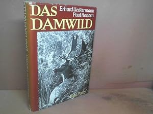 Bild des Verkufers fr Das Damwild. Naturgeschichte, Hege und Jagd. zum Verkauf von Antiquariat Deinbacher