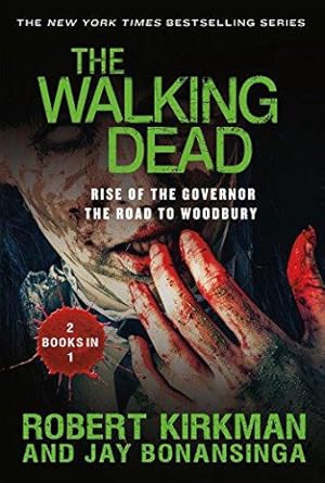 Bild des Verkufers fr Rise of the Governor and the Road to Woodbury (Walking Dead) zum Verkauf von WeBuyBooks