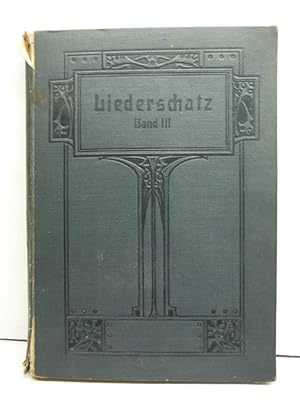 Imagen del vendedor de Erk's Deutscher Liederschatz. Band III. a la venta por Imperial Books and Collectibles