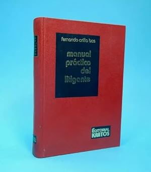 Imagen del vendedor de Manual Prctico Del Litigante Fernando Arilla Bas T Dura a la venta por Libros librones libritos y librazos