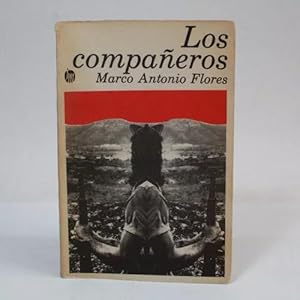 Seller image for Los Compaeros Marco Antonio Flores 1976 for sale by Libros librones libritos y librazos