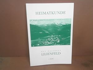 Heimatkunde des Bezirkes Lilienfeld. 6.Band: Prossinagg Hermann: Der Bezirk Lilienfeld und seine ...