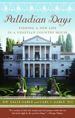 Seller image for Palladian Days: Finding a New Life in a Venetian Country House (Paperback or Softback) for sale by BargainBookStores