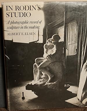 Bild des Verkufers fr In Rodin's Studio: A Photographic Record of Sculpture in the Making zum Verkauf von Snowden's Books