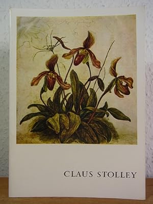 Imagen del vendedor de Claus Stolley 1898 - 1965. Auch ein Knstler unserer Zeit a la venta por Antiquariat Weber