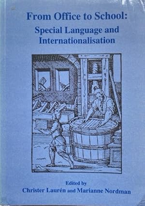 Immagine del venditore per From Office to School. Special Language and Internationalism. venduto da Fundus-Online GbR Borkert Schwarz Zerfa