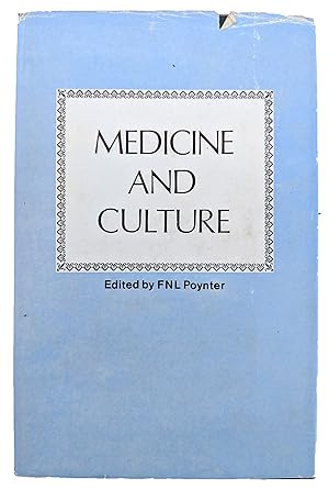 Bild des Verkufers fr Medicine and Culture. Proceedings of a Historical Symposium organized jointly by the Wellcome Institute of the History of Medicine, London, and The Wenner-Gren Foundation for Anthropological Research. zum Verkauf von Jeff Weber Rare Books