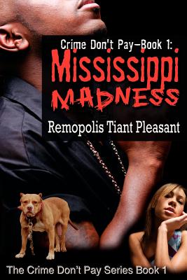 Image du vendeur pour Crime Don't Pay - Book I: Mississippi Madness (Paperback or Softback) mis en vente par BargainBookStores