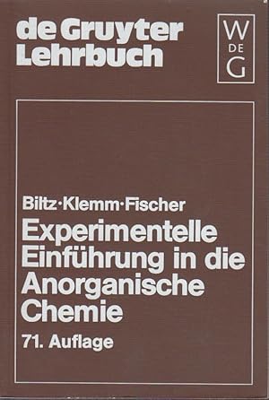 Experimentelle Einführung in die anorganische Chemie. Heinrich Biltz. Fortgef. von Wilhelm Klemm ...