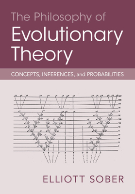 Bild des Verkufers fr The Philosophy of Evolutionary Theory: Concepts, Inferences, and Probabilities (Paperback or Softback) zum Verkauf von BargainBookStores