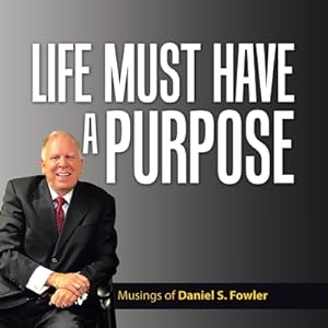 Image du vendeur pour Life Must Have a Purpose: A Collection of Personal Essays (Paperback or Softback) mis en vente par BargainBookStores