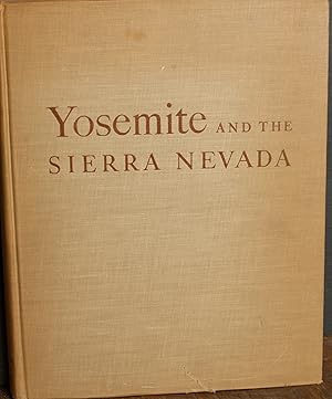 Imagen del vendedor de Yosemite and the Sierra Nevada a la venta por Snowden's Books