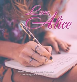 Seller image for Love, Alice (Hardback or Cased Book) for sale by BargainBookStores