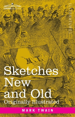 Seller image for Sketches New and Old: Originally Illustrated (Paperback or Softback) for sale by BargainBookStores