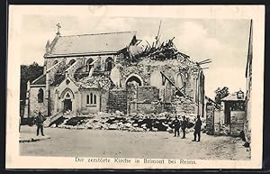 Carte postale Brimont bei Reims, des soldats en uniforme an der église détruite