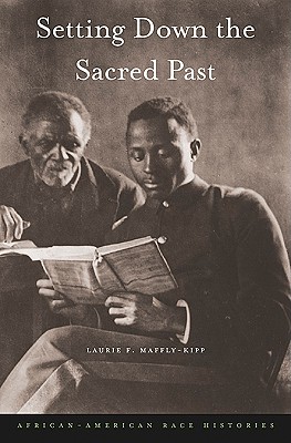 Bild des Verkufers fr Setting Down the Sacred Past: African-American Race Histories (Hardback or Cased Book) zum Verkauf von BargainBookStores