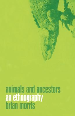 Bild des Verkufers fr Animals and Ancestors: An Ethnography (Paperback or Softback) zum Verkauf von BargainBookStores