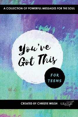 Image du vendeur pour You've Got This - For Teens: A Collection of Powerful Affirmations for the Soul (Paperback or Softback) mis en vente par BargainBookStores