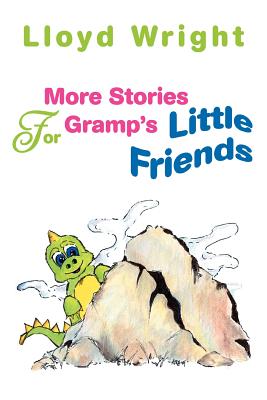 Seller image for More Stories For Gramp's Little Friends (Paperback or Softback) for sale by BargainBookStores
