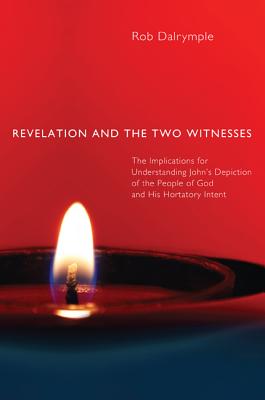 Seller image for Revelation and the Two Witnesses (Paperback or Softback) for sale by BargainBookStores