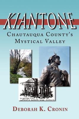 Imagen del vendedor de Kiantone: Chautauqua County's Mystical Valley (Paperback or Softback) a la venta por BargainBookStores