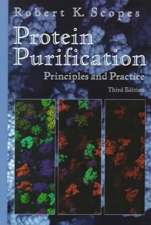 Seller image for Protein Purification : Principles and Practice for sale by GreatBookPrices