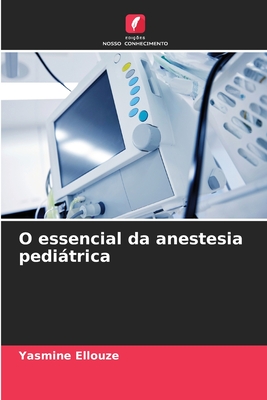Immagine del venditore per O essencial da anestesia pedi�trica (Paperback or Softback) venduto da BargainBookStores