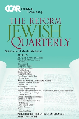 Seller image for CCAR Journal: The Reform Jewish Quarterly, Fall 2019, Spiritual & Mental Wellness: The Reform Jewish Quarterly (Paperback or Softback) for sale by BargainBookStores