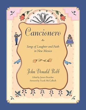 Seller image for Cancionero : Songs of Laughter and Faith in New Mexico for sale by GreatBookPrices
