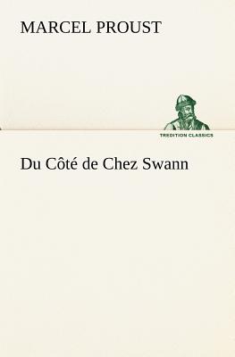 Seller image for Du C�t� de Chez Swann (Paperback or Softback) for sale by BargainBookStores