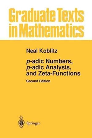 Immagine del venditore per P-adic Numbers, P-adic Analysis, and Zeta-Functions venduto da GreatBookPrices