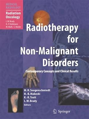 Seller image for Radiotherapy for Non-Malignant Disorders for sale by GreatBookPrices