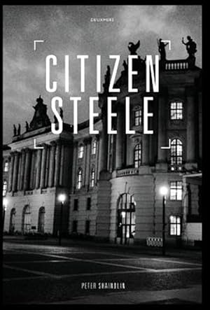 Image du vendeur pour Citizen Steele mis en vente par GreatBookPrices