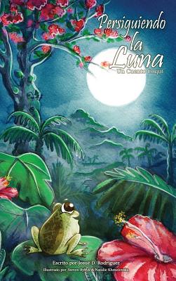 Imagen del vendedor de Persiguiendo la Luna (Hardback or Cased Book) a la venta por BargainBookStores