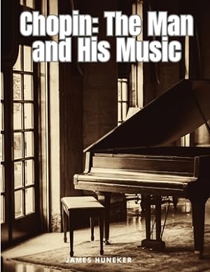 Immagine del venditore per Chopin: The Man and His Music (Paperback or Softback) venduto da BargainBookStores