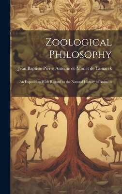 Image du vendeur pour Zoological Philosophy; an Exposition With Regard to the Natural History of Animals . (Hardback or Cased Book) mis en vente par BargainBookStores