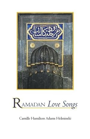 Image du vendeur pour Ramadan Love Songs mis en vente par GreatBookPrices