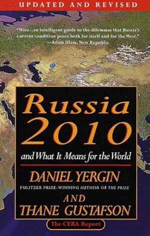 Image du vendeur pour Russia 2010 : And What It Means for the World mis en vente par GreatBookPrices