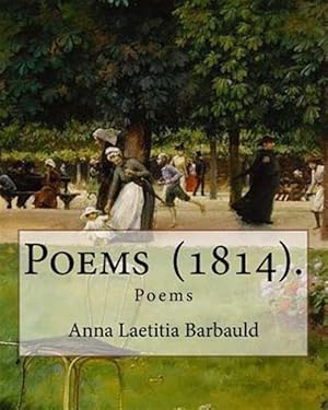Image du vendeur pour Poems (1814). by: Anna Laetitia Barbauld: Poems mis en vente par GreatBookPrices