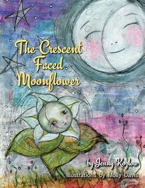 Seller image for The Crescent Faced Moonflower (Paperback or Softback) for sale by BargainBookStores