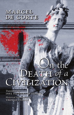 Seller image for On the Death of a Civilization (Paperback or Softback) for sale by BargainBookStores